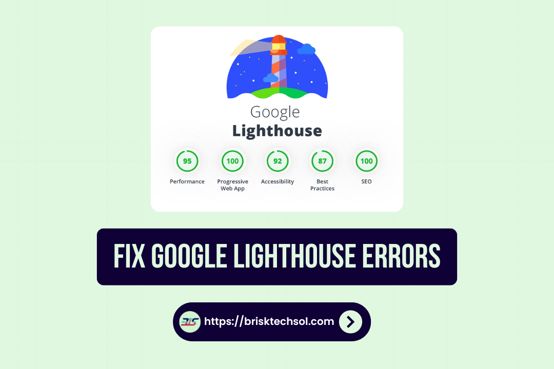 Google Lighthouse errors report showing performance, accessibility, and SEO scores.