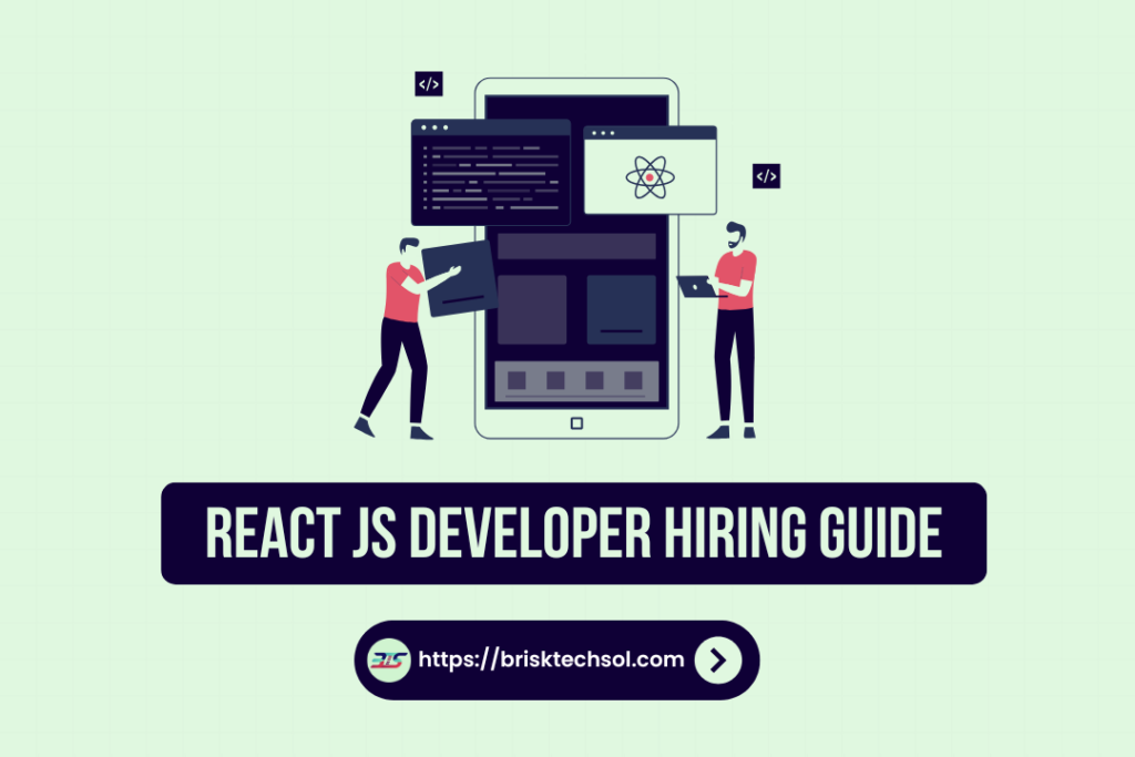 hiring ReactJS developers in 2025