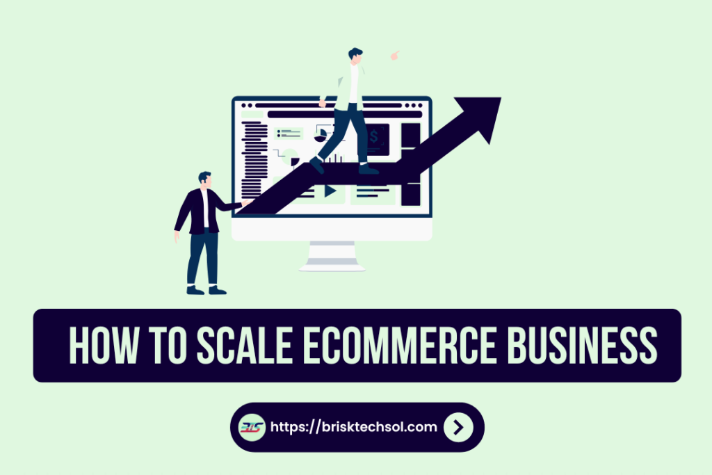 how to how to scale an ecommerce business