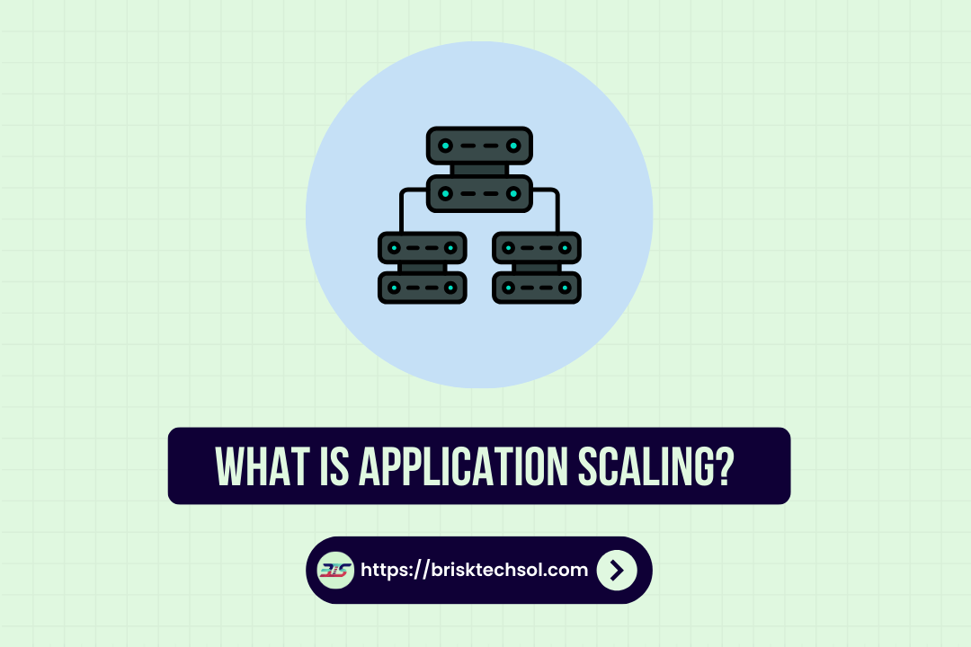 What Is Application Scaling