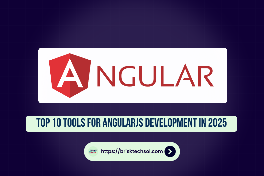 Tools for AngularJS Development