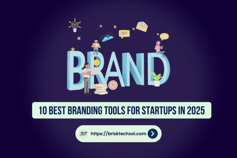 10 Best Branding Tools for Startups in 2025