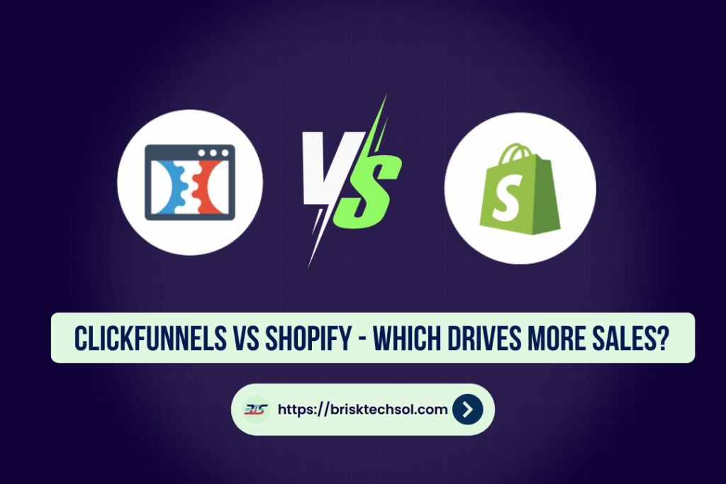 ClickFunnels vs Shopify