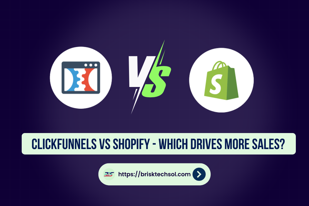 ClickFunnels vs Shopify
