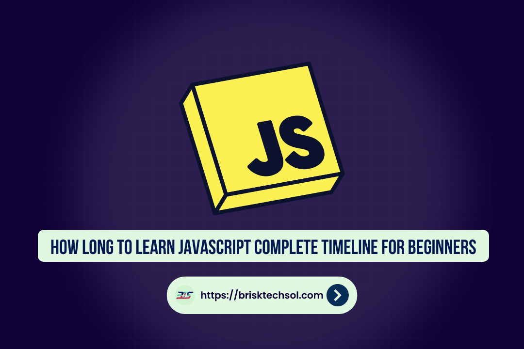 How Long to Learn JavaScript Complete Timeline